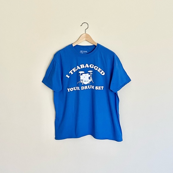 T-LINE Other - Step Brothers I Teabagged Your Drum Set Graphic Blue T Shirt Adult size XL